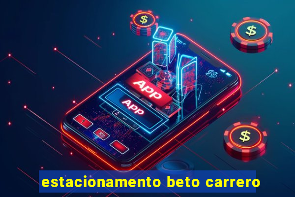 estacionamento beto carrero